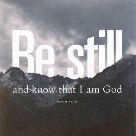 be-still-and-know-that-i-am-god-quote-2